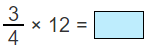  Multiples of Fractions - Practice Problem 2