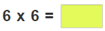  6 Times Table Practice Problem 3